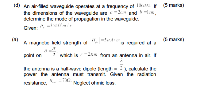 Solved (d) An air-filled waveguide operates at a frequency | Chegg.com