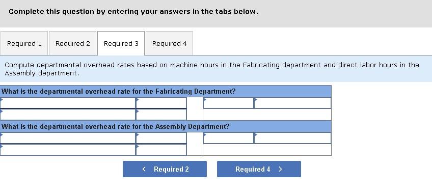 Solved Exercise 4-9 (Algo) Allocating overhead using | Chegg.com