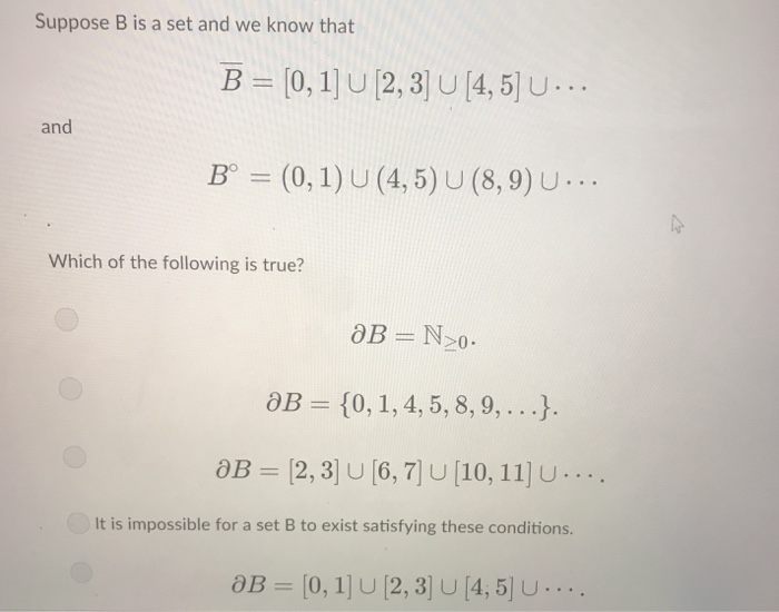 Solved Suppose B Is A Set And We Know That And B (0,1) | Chegg.com