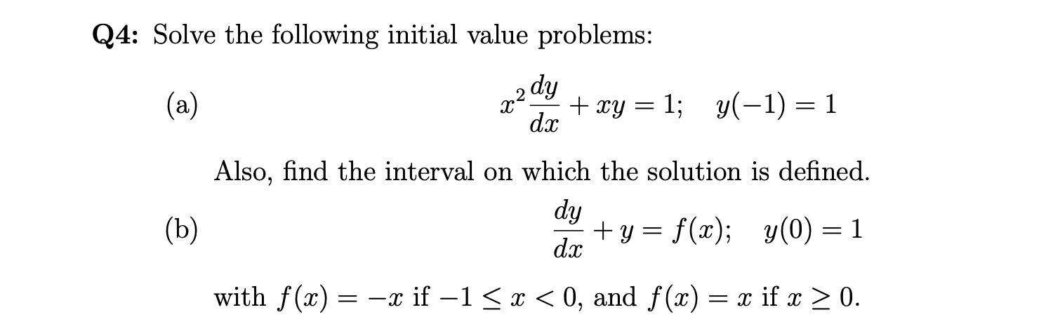 Solved Q4: Solve the following initial value problems: (a) | Chegg.com