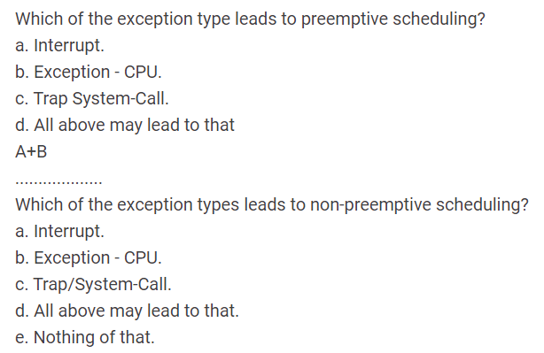Solved Which of the exception type leads to preemptive | Chegg.com