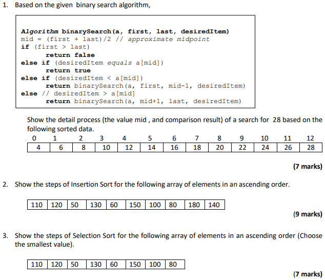 Solved 1. Based on the given binary search algorithm, | Chegg.com