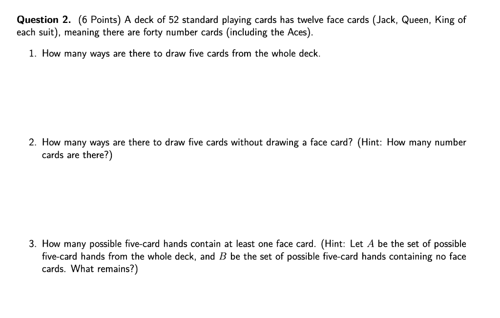 Question 2 6 Points A Deck Of 52 Standard Playing Chegg Com