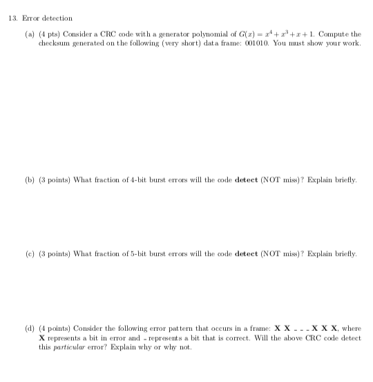 Solved 13. Er detection (a) (4 pts) Consider CRC code with a | Chegg.com