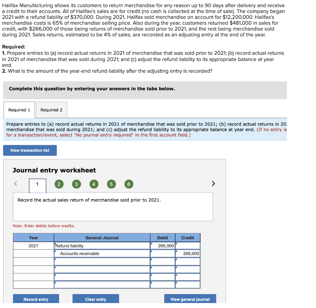 Solved Halifax Manufacturing allows its customers to return