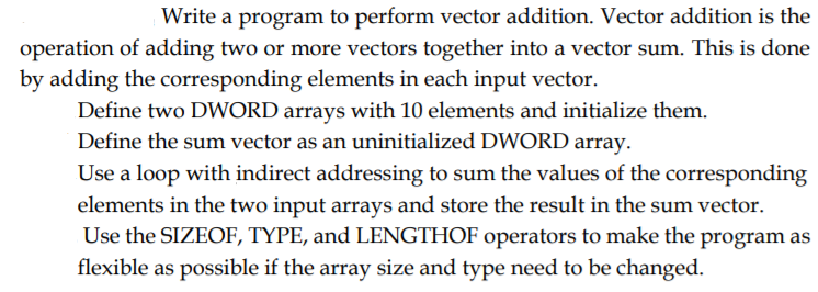 Write a program to perform vector addition. Vector | Chegg.com