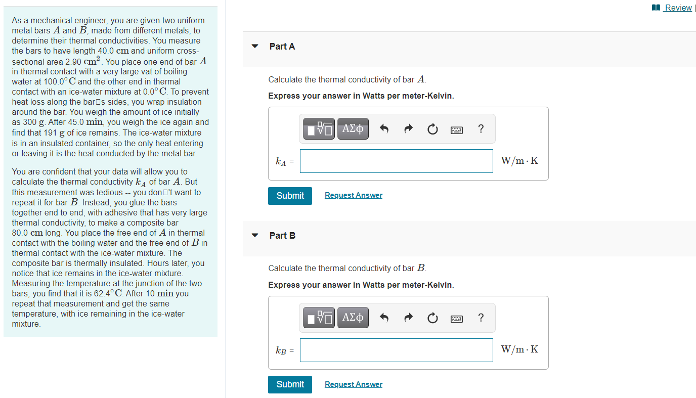 Solved Review Part A Calculate the thermal conductivity of