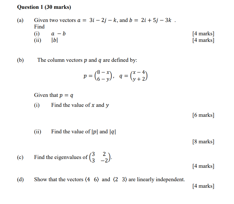 Solved (a) Given Two Vectors A=3i−2j−k, And B=2i+5j−3k. Find | Chegg.com