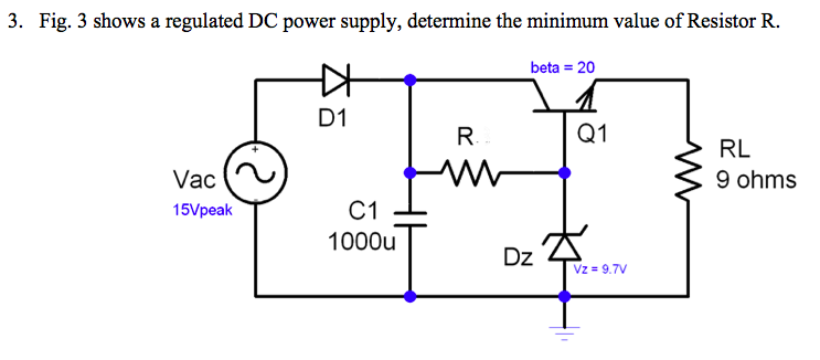 Solved 3. Fig. 3 Shows A Regulated Dc Power Supply, 