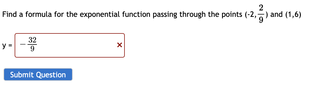Solved 2 Find a formula for the exponential function passing | Chegg.com