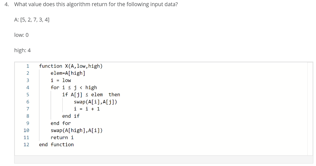 Solved 4. What value does this algorithm return for the | Chegg.com