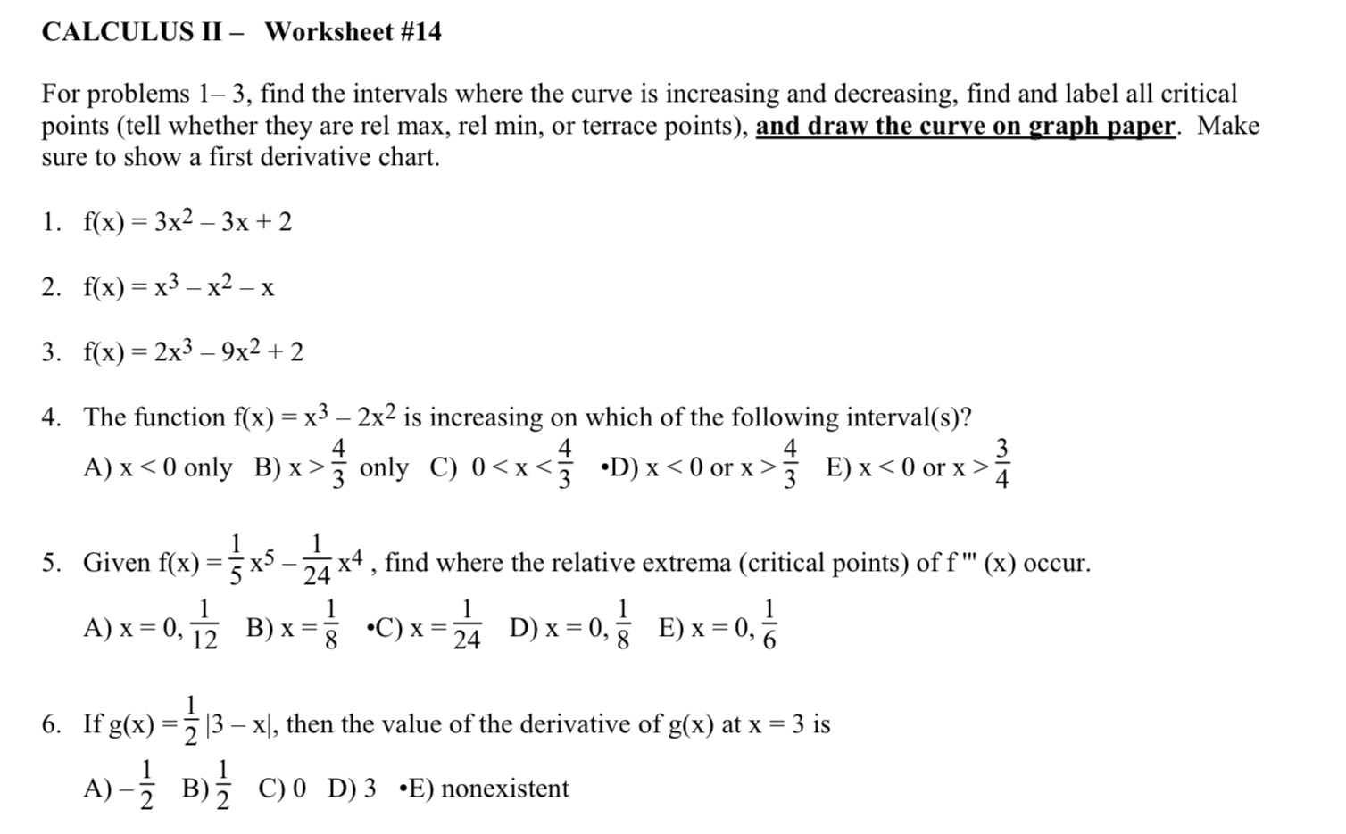 Solved CALCULUS II – Worksheet #14 For problems 1– 3, find | Chegg.com