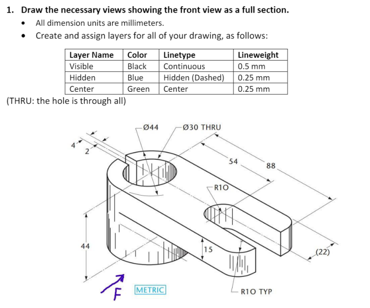 Solved 1. Draw the necessary views showing the front view as | Chegg.com