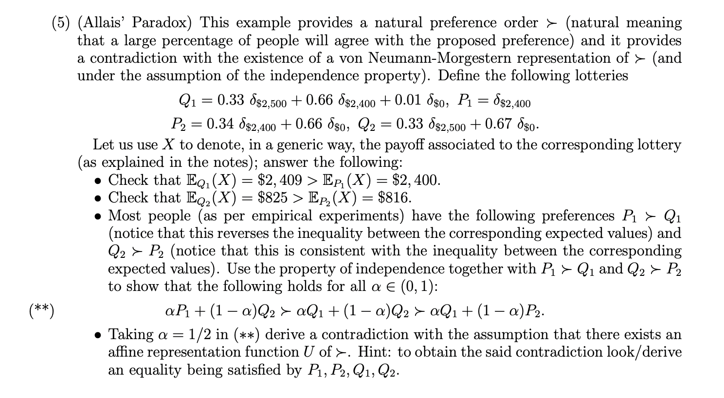 Solved (allais' Paradox) This Example Provides A Natural 