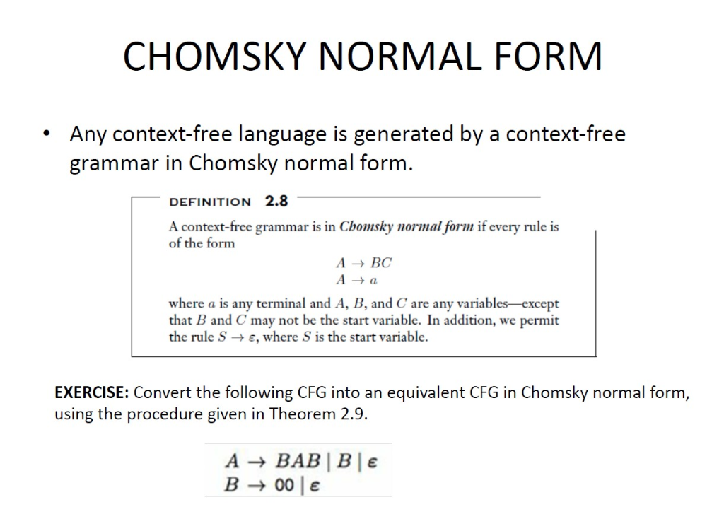 Solved CHOMSKY NORMAL FORM Any Context-free Language Is | Chegg.com