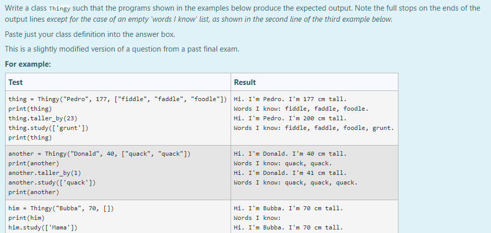 Solved Write a class Thingy such that the programs shown in | Chegg.com