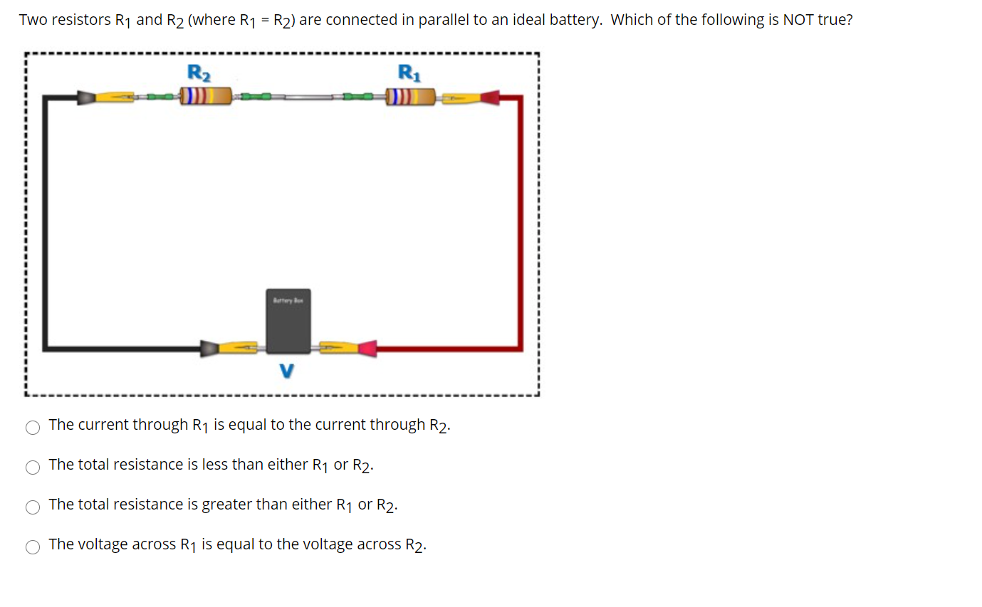 Solved Two Resistors R1 And R2 (where R1 = R2) Are Connected | Chegg.com