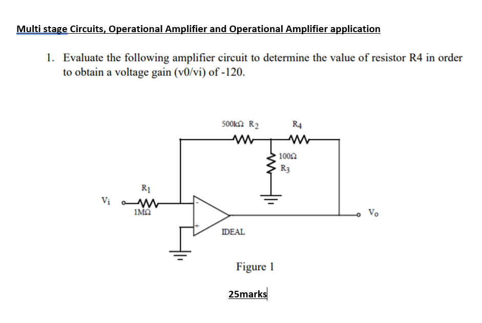 Solved Multi Stage Circuits, Operational Amplifier And | Chegg.com