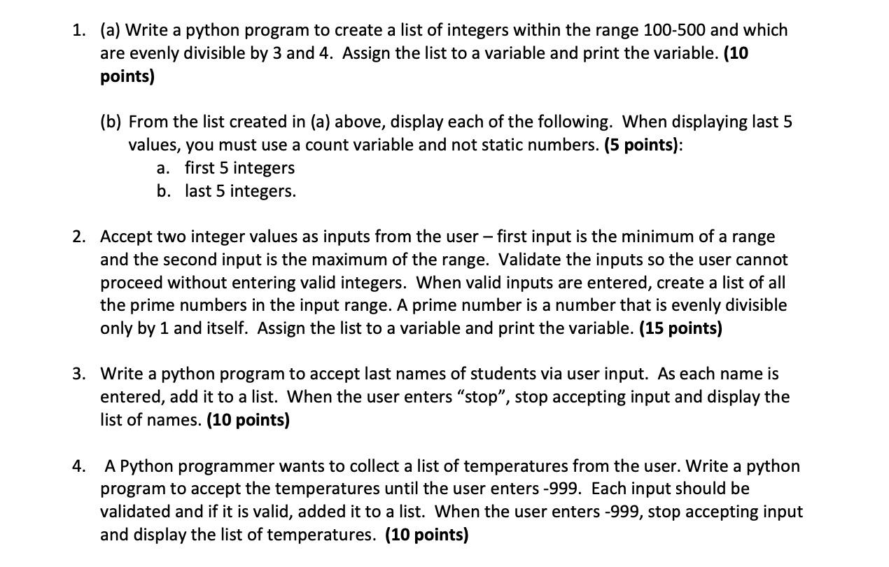 Solved 1. (a) Write a python program to create a list of | Chegg.com