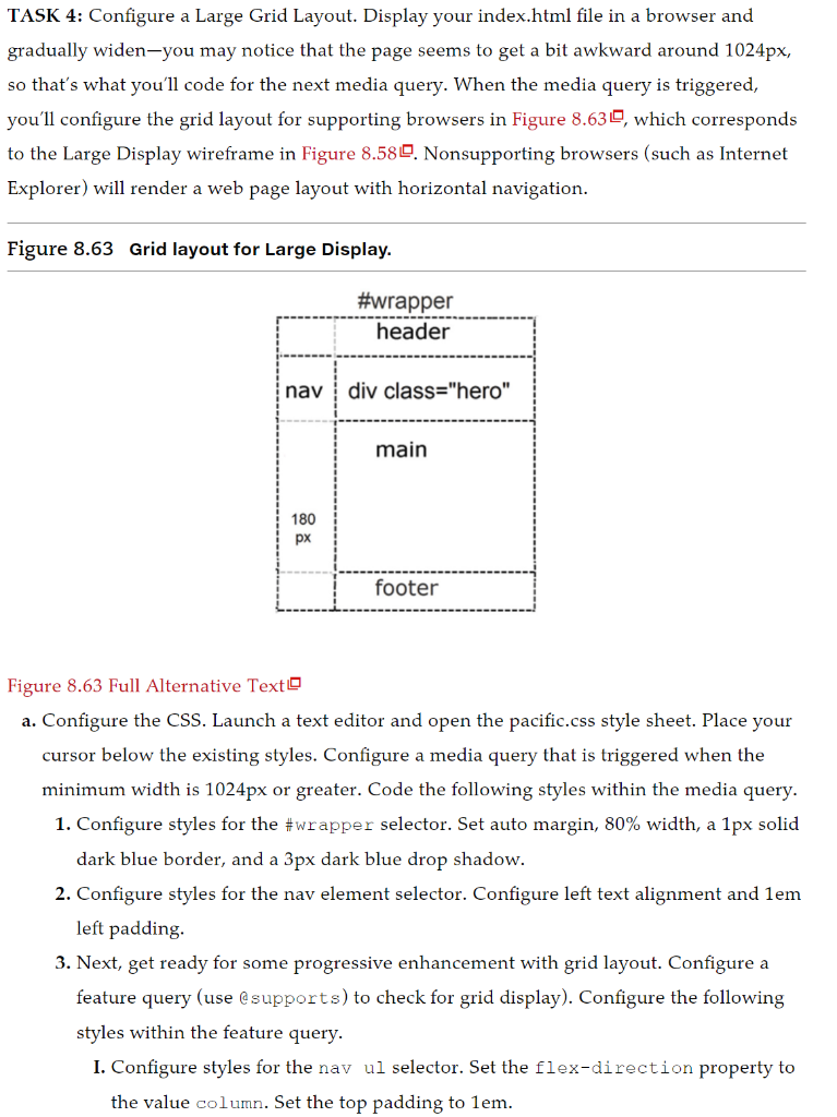 Solved TASK 4: Configure a Large Grid Layout. Display your | Chegg.com