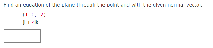 Solved Find an equation of the plane through the point and | Chegg.com