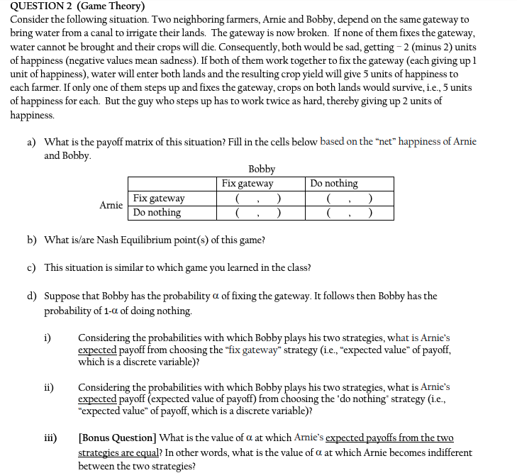 QUESTION 2 (Game Theory) Consider the following | Chegg.com