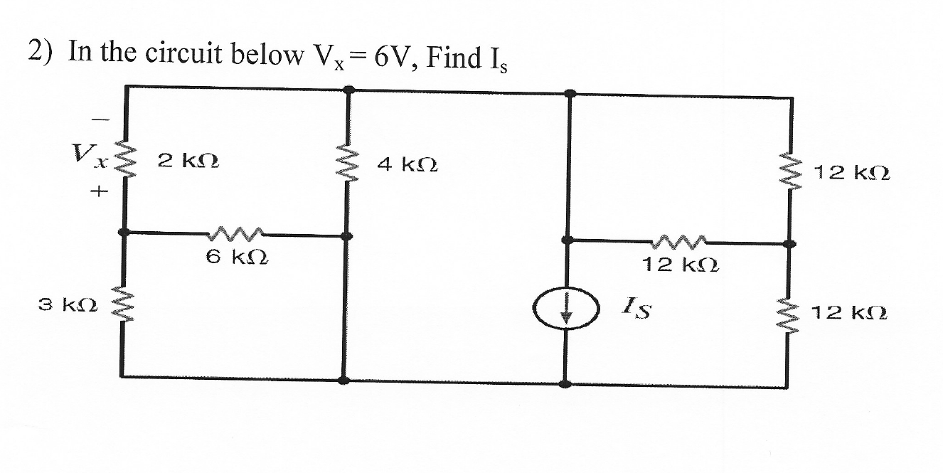 Solved 2) In the circuit below V, = 6V, Find I Vx 2 ΚΩ 4 ΚΩ | Chegg.com