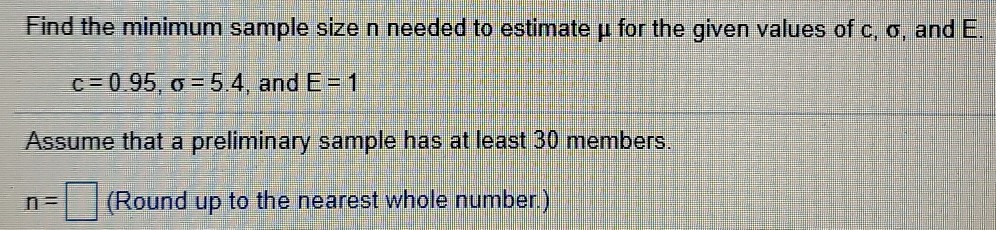 Solved Find the minimum sample size n needed to estimate p | Chegg.com