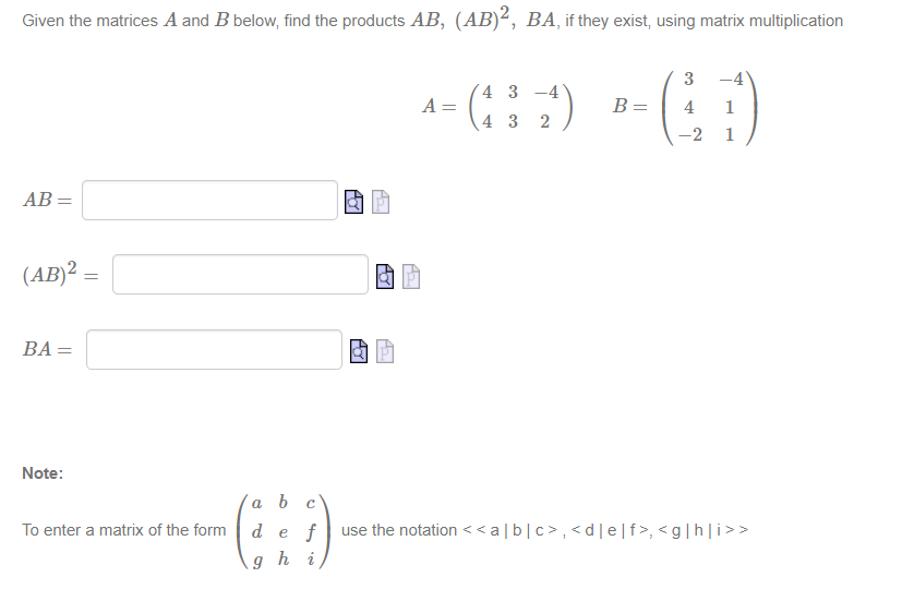 Solved Given The Matrices A And B Below, Find The Products | Chegg.com