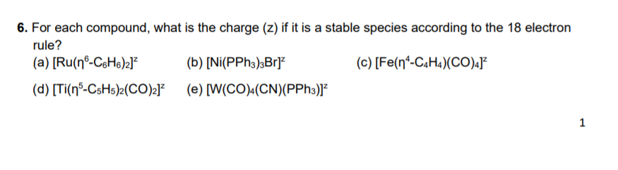 Solved 6. For each compound, what is the charge (z) if it is | Chegg.com