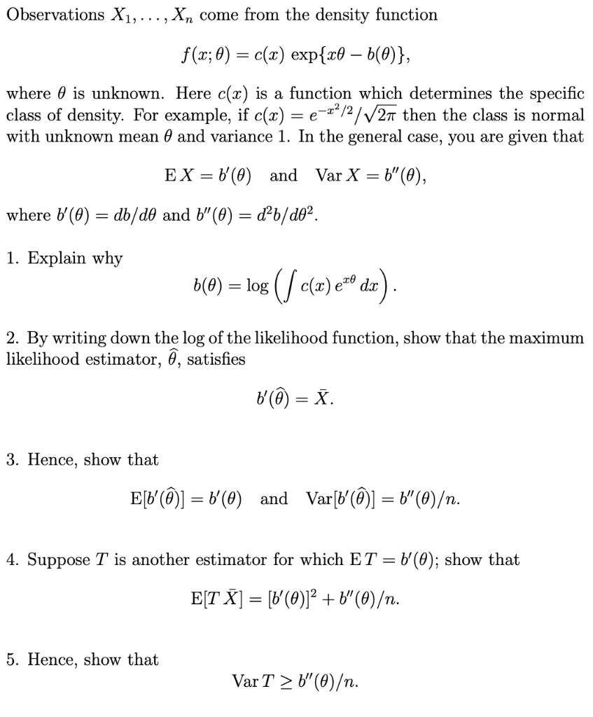 Observations X1 Come From The Density Fun Chegg Com