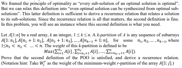 Solved We Framed The Principle Of Optimality As “every | Chegg.com