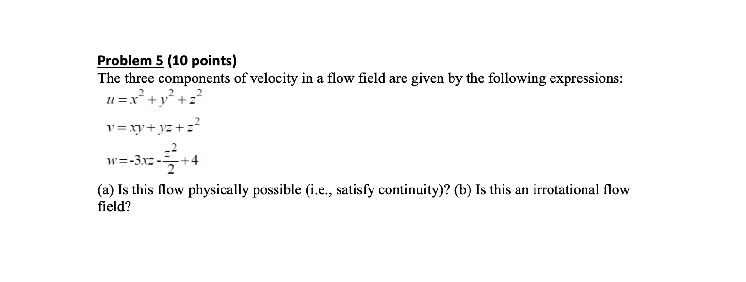 Solved Problem 5 (10 points) The three components of | Chegg.com