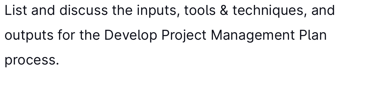 Solved List and discuss the inputs, tools & techniques, and | Chegg.com
