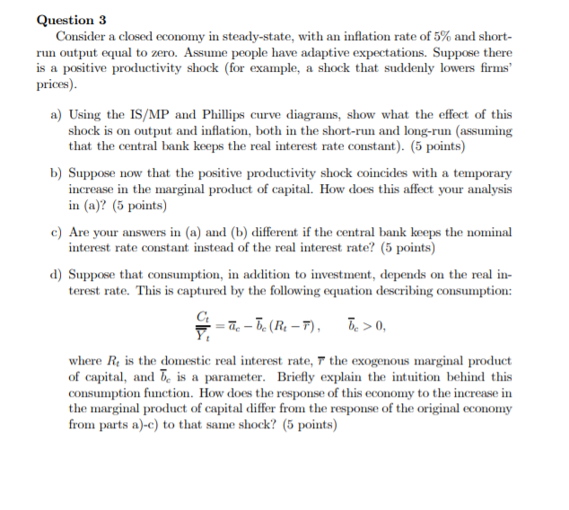 Question 3 Consider a closed economy in steady state Chegg