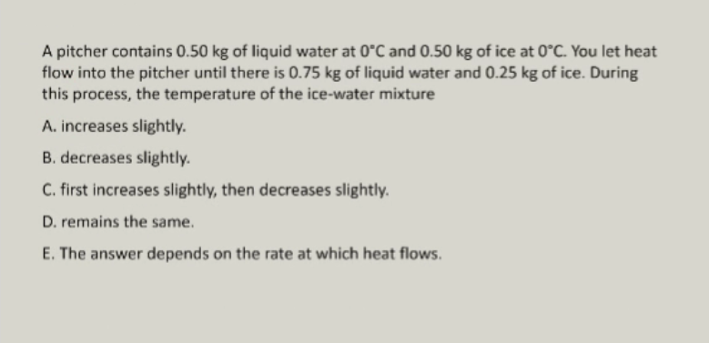 solved-a-pitcher-contains-0-50-kg-of-liquid-water-at-0-c-and-chegg