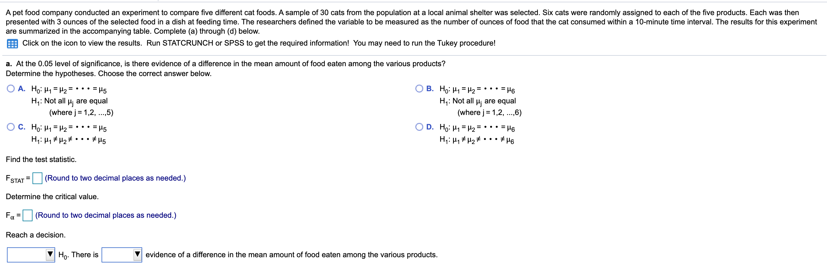 Solved A pet food company conducted an experiment to compare