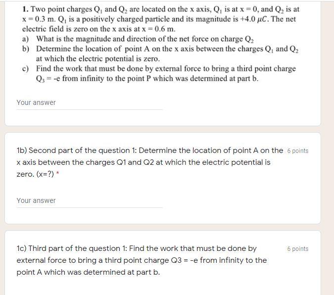 Solved 1. Two point charges Q, and Q, are located on the x | Chegg.com
