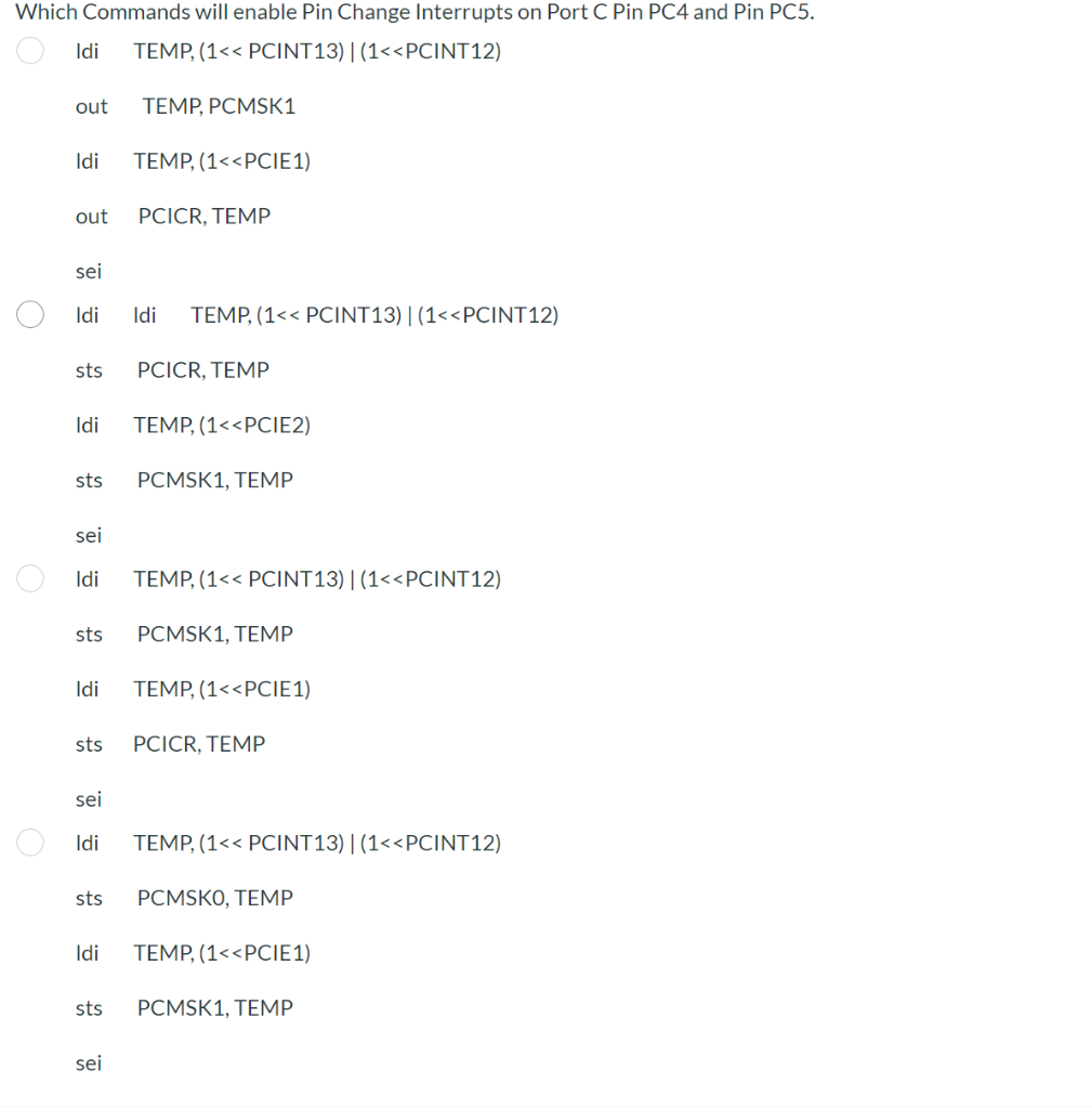 Solved Which Commands will enable Pin Change Interrupts on | Chegg.com