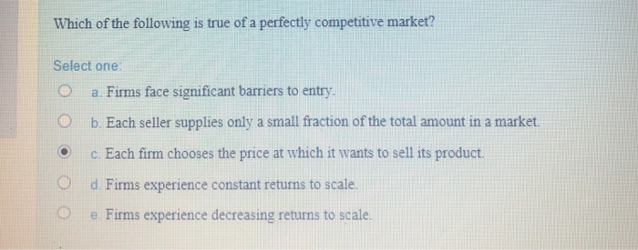 Solved Which of the following is true of a perfectly | Chegg.com