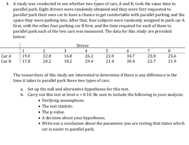 Solved 4. A study was conducted to see whether two types of | Chegg.com