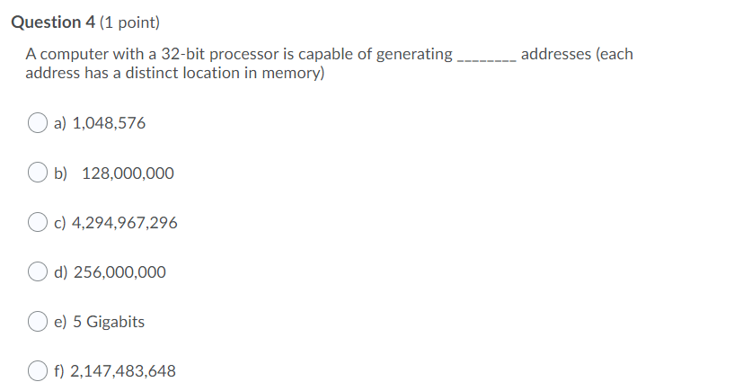 Solved Question 4 (1 point) A computer with a 32-bit | Chegg.com