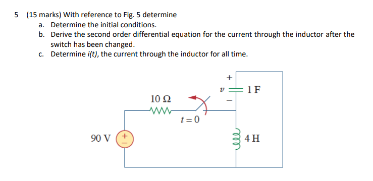 Solved 5 (15 Marks) With Reference To Fig. 5 Determine A. | Chegg.com