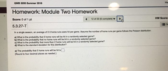 Solved Ma QMB 3200 Summer 2018 Homework: Module Two Homework | Chegg.com