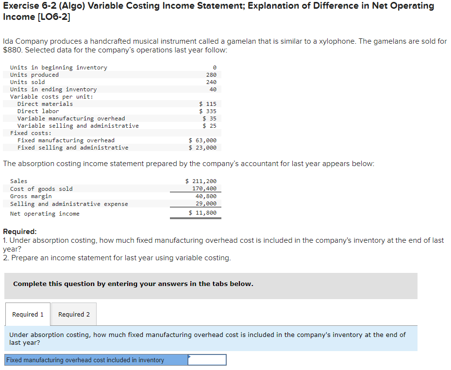 Solved exercise 6 2 algo variable costing income chegg