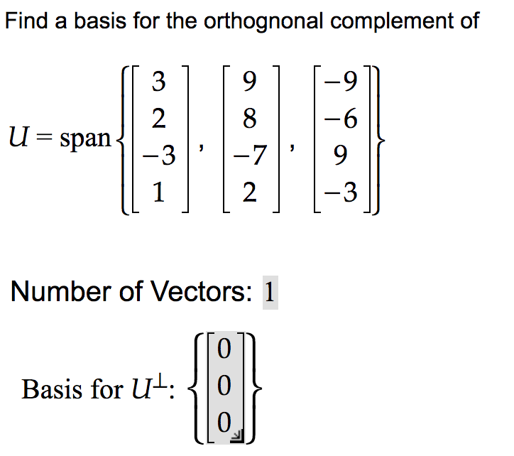 Solved Find a basis for the orthognonal complement of U=span | Chegg.com