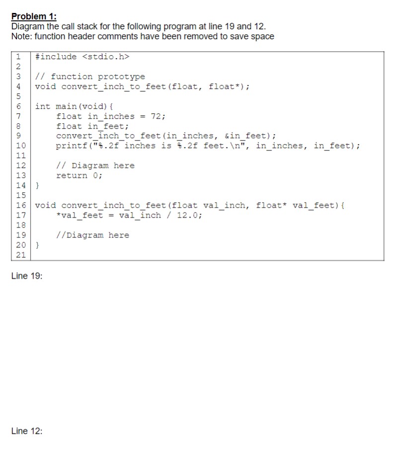 Solved Problem 1: Diagram the call stack for the following | Chegg.com