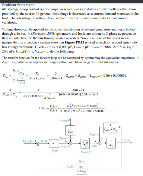 Solved a) Using the gain of forward loop provided above, | Chegg.com