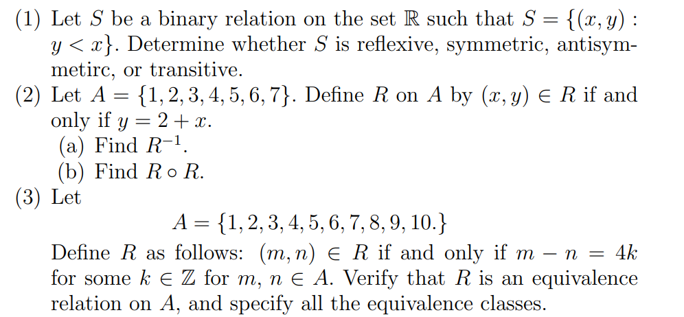 Solved (1) Let S Be A Binary Relation On The Set R Such That | Chegg.com