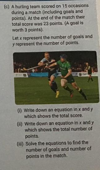 Solved (c) A hurling team scored on 15 occasions during a | Chegg.com